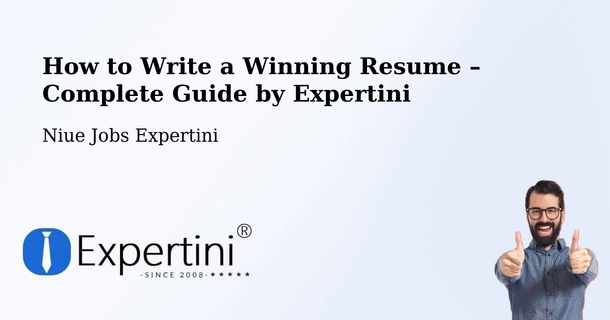 Resume Writing Guide for Job Seekers – Niue - Niue Jobs Expertini