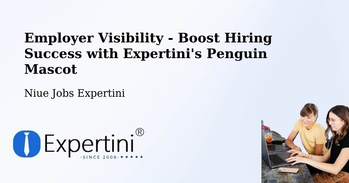 CV and Resume Visibility Optimization – Niue - Niue Jobs Expertini